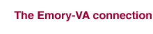 The Emory-VA connection