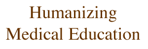 Humanizing Medical Education