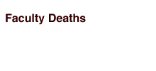 Faculty Deaths