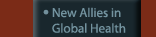 New Allies in Global Health