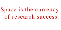 Space is the currency of research success
