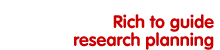 Rich to guide research planning