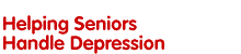 Helping Seniors Handle Depression