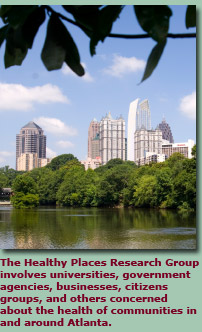 The Health Places Research Group involves those concerned about the health of communities in and around Atlanta.